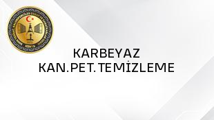 KARBEYAZ KAN.PET.TEMİZLEME